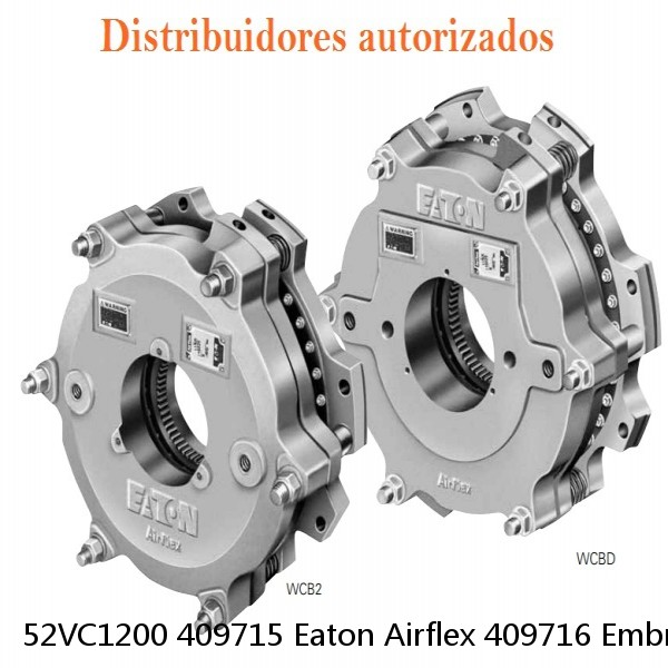 52VC1200 409715 Eaton Airflex 409716 Embragues y Frenos