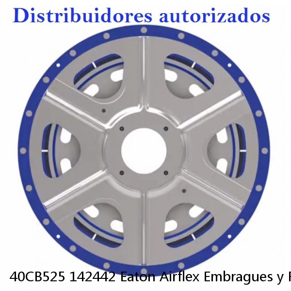 40CB525 142442 Eaton Airflex Embragues y Frenos