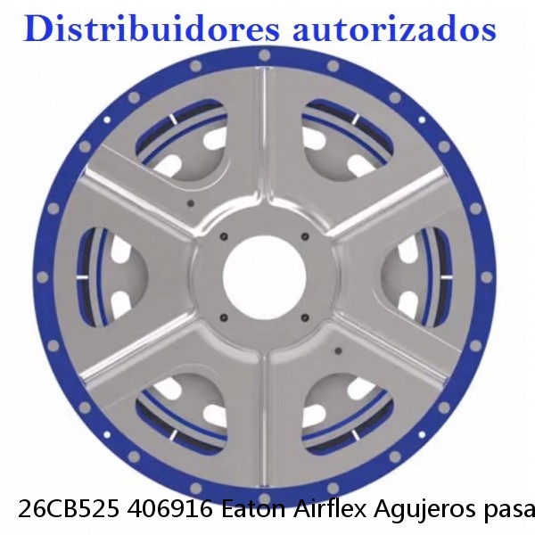 26CB525 406916 Eaton Airflex Agujeros pasantes Embragues y frenos