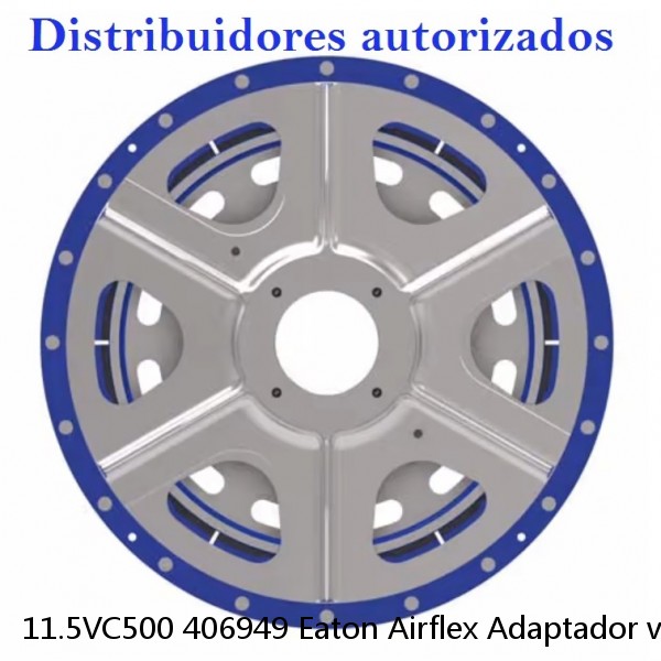 11.5VC500 406949 Eaton Airflex Adaptador ventilado Buje adaptador Embragues y frenos