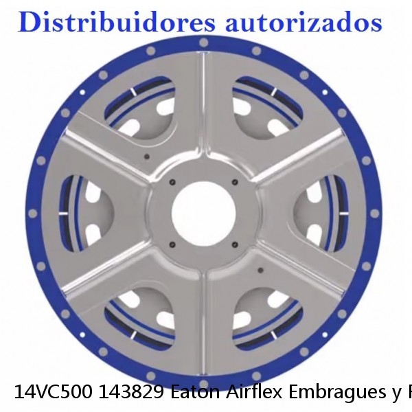 14VC500 143829 Eaton Airflex Embragues y Frenos