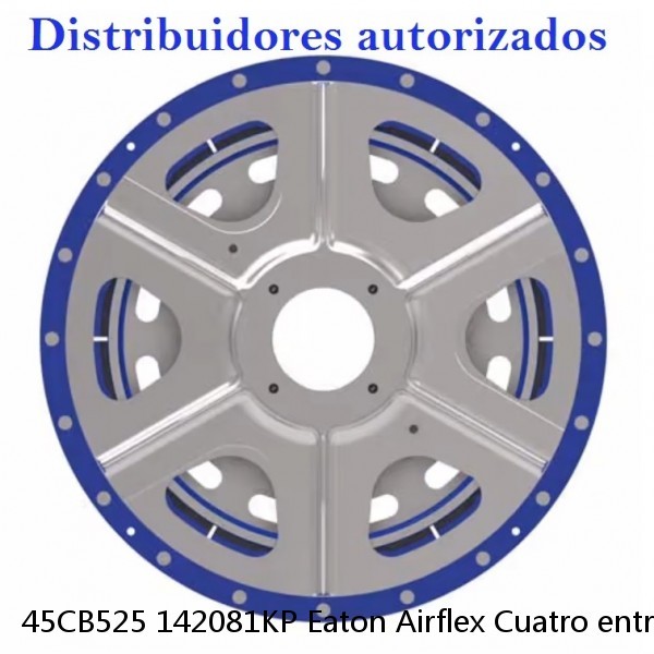 45CB525 142081KP Eaton Airflex Cuatro entradas Embragues y frenos